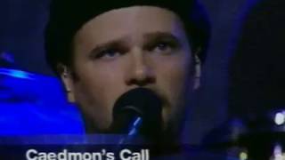 Caedmon&#39;s Call - God Of Wonder