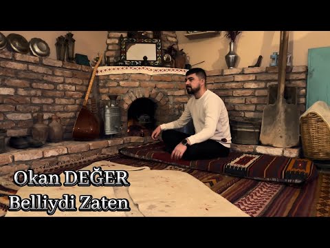 Okan Değer - Belliydi Zaten