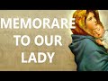 The memorare to our lady- Say this 9 times