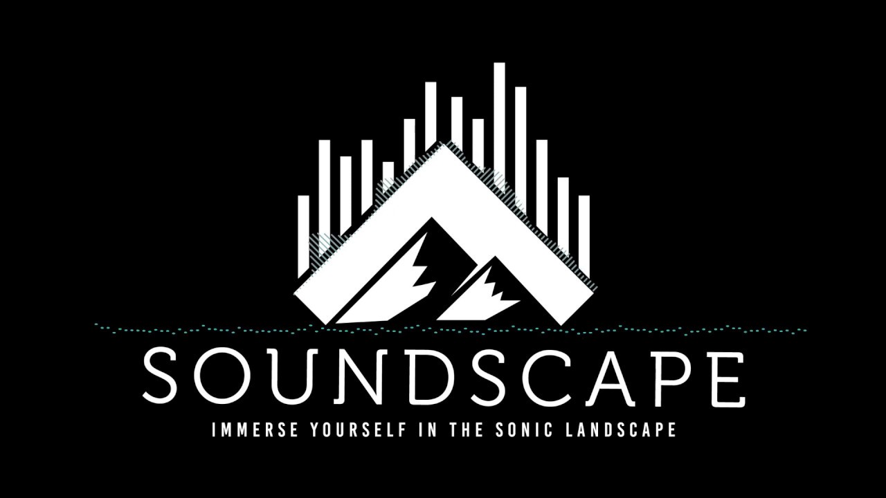 Ambiance- Sonic Landscape