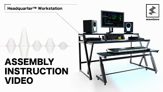 Video thumbnail for Wavebone®｜Headquarter™ Studio Workstation｜Assembly Instruction Video by Wavebone