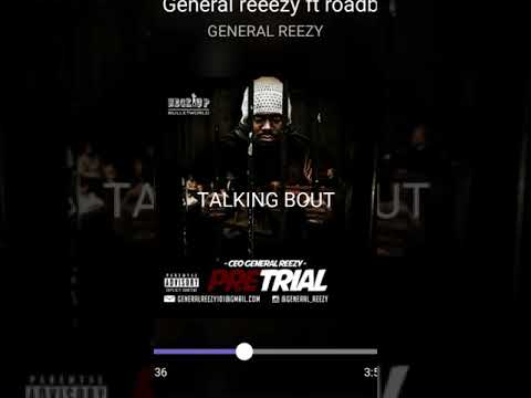 GENERAL REEZY FT ROAADBLOCKCOD & RICHBOYCOD