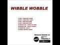 Wibble Wobble Riddim Mix (2009) - RDX, Pamputtae, Bragga & Mr G