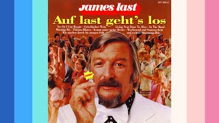 JAMES LAST - &quot;Auf Last Geht&#39;s Los&quot; Great Medley