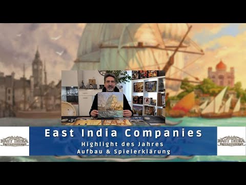 Brettspielfreunde Rhein Sieg mit East India Companies / Highlight des Jahres / Aufbau + Erklärung