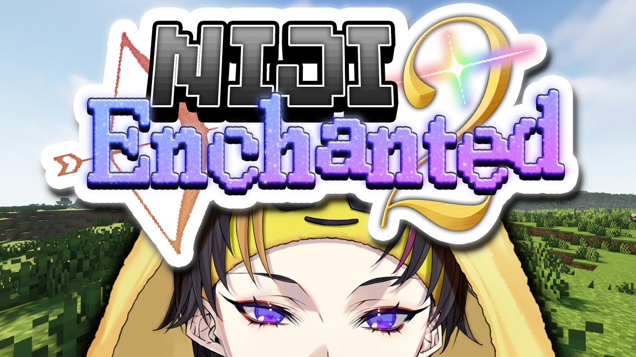 【#NIJIENChanted2】lil mining