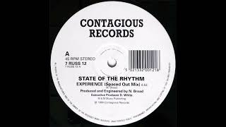 State of the Rhythm - Experience (Spaced Out Mix)