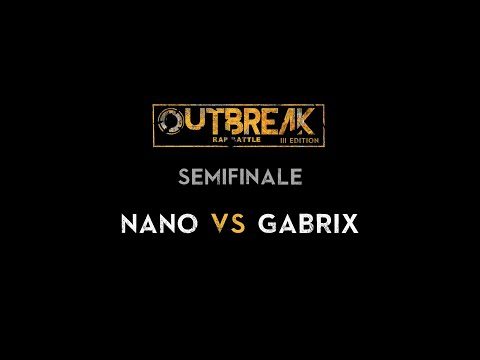 Outbreak 2019: NANO vs GABRIX - Semifinali - 4° Eliminatoria