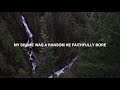 Death Was Arrested Maranatha Music Lyric Video