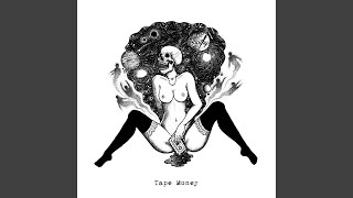 Tape Money