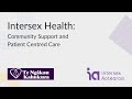 Intersex Health Community Support And Patient Centred Care