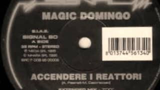 Magic Domingo - Accendere I Reattore (Extended Mix)