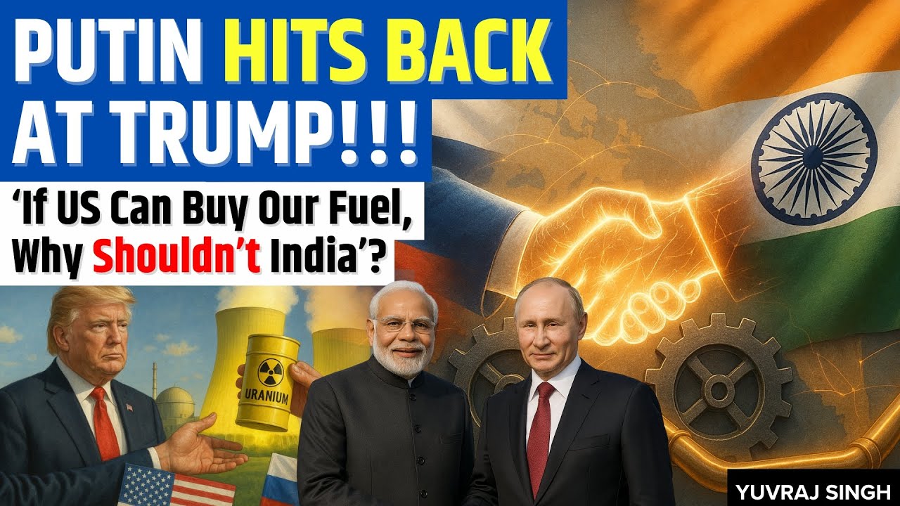 Putin Challenges USA & Western Sanctions | If US Can Buy Our Fuel, Why Not India? | Yuvraj Singh