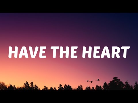 Post Malone - Have The Heart (Lyrics) Ft .Dolly Parton