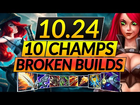 Top 10 NEW CRAZY BUILDS in 10.24 - BROKEN Champions (Mythic Items) - LoL Guide