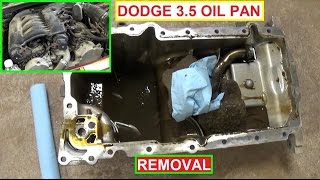 Oil Pan Removal Oil Pan Gasket Dodge Magnum 3.5 Dodge Charger 3.5 Chrysler 300