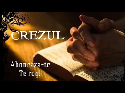 Crezul ( Abonați-vă, ne ajută foarte mult! )