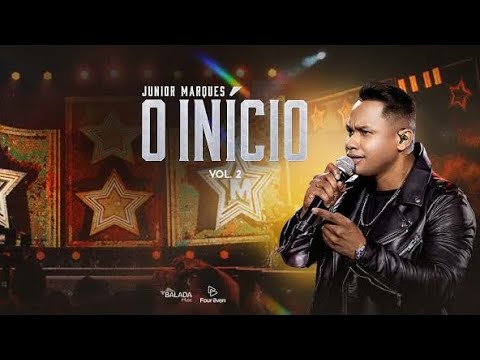 JÚNIOR MARQUES 2023 - ( O INICIO ) Só Modão