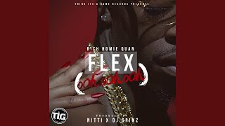 Flex (Ooh, Ooh, Ooh)