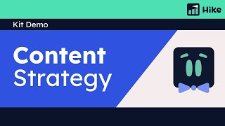 Kit Demo - Content Strategy
