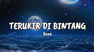 Yuna - Terukir di bintang (lirik) #terukirdibintang #lagulama