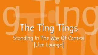 Ting Tings - Standing In The Way Of Control [HIGH QUALITY]