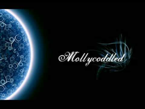 Mollycoddled - Just don´t forget about me