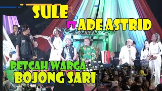 Download lagu ADE ASTRID FT SULE PECAAAAHHHH!!!!!! ENTERTAINING THE RESIDENTS OF BOJONG SARI mp3