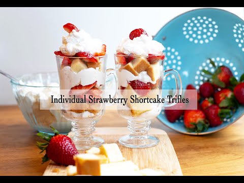 Individual Strawberry Shortcake Trifles