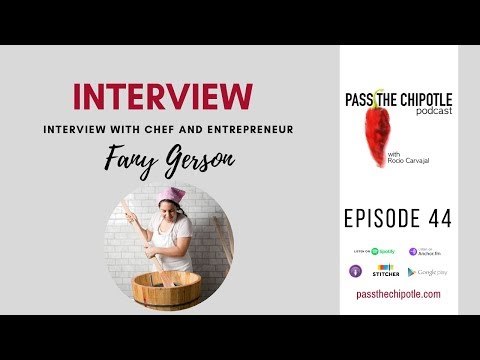 Interview with chef and entrepreneur Fany Gerson Ep.44