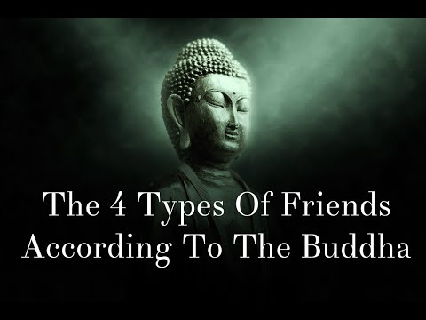4 Types Of Friends According To The Buddha
