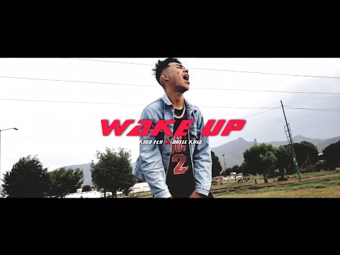 Wake Up - Kidd Fly x DHELL KHIA (Vídeo Oficial)