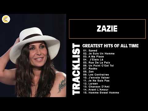 Zazie Greatest Hits - Top 15 Best Songs Of Zazie Playlist 2022