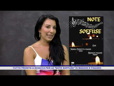 TUTTO PRONTO A SCIACCA PER LE NOTE SOFFUSE DI MAGGIO E PAGANO
