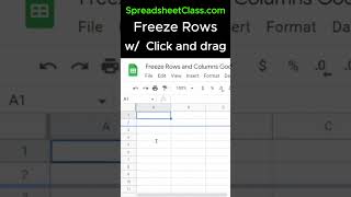 Trick to freeze rows and columns quickly in Google Sheets