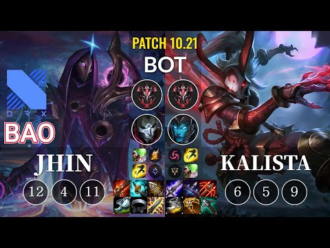 DRX BAO Jhin vs Kalista Bot - KR Patch 10.21
