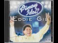 Eddie Gil Pinoy Idol Full Album Karaoke Pop Someone S Uncle