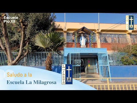 Saludo Aniversario N°59 - Escuela Pío XII - Santiago - Pedro Aguirre Cerda