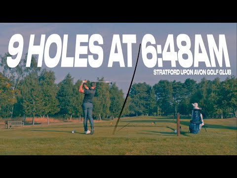 9 HOLES OF GOLF AT 6:48AM