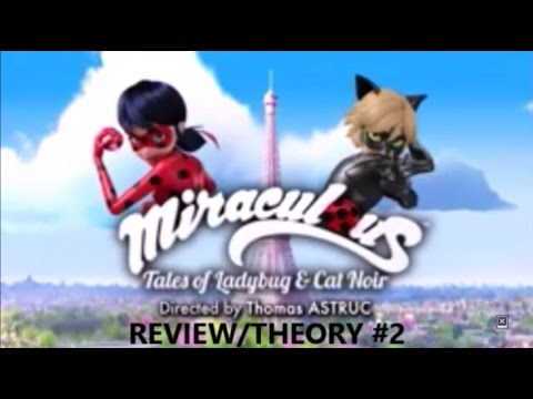 Who Owns The Peacock Miraculous? [Miraculous Ladybug Review/Theory #2]