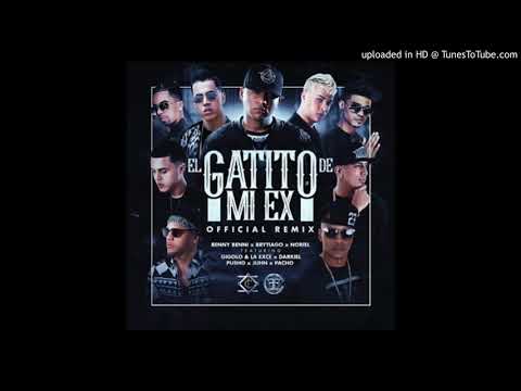 Benny Benni Ft. Brytiago, Noriel, Gigolo Y La Exce, Darkiel, Pusho, Juhn, Pacho - El Gatito De Mi Ex