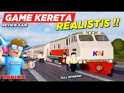 NAIK KERETA API REALISTIS FULL INTERIOR DI ROBLOX !! REVIEW GAME KAI - Roblox Indonesia