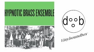Hypnotic Brass Ensemble - Hypnotic Green