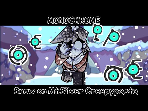 [PLAYABLE] Monochrome with Mt. Silver Blake. (Snow on Mt.Silver Gold Creepypasta)