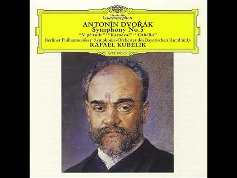 Symphony No. 5, Op. 76 · Rafael Kubelík · Antonín Dvořák