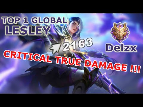 Top 1 Global | Lesley | Delzx | MLBB