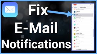 How To Fix Email Notifications On iPhone