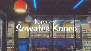 Download lagu Sewates Konco - By Lavora ( Lyrics ) mp3