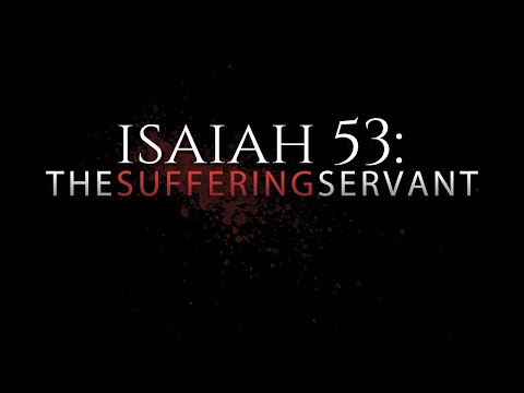 Isaiah 53 - Who is the Suffering Servant?  Messiah or Israel?