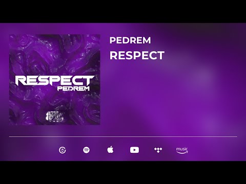 Pedrem - Respect